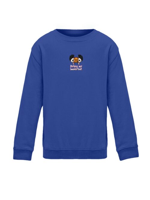Nothing but Basketball (Stick) - Kinder Sweatshirt mit Stick-668