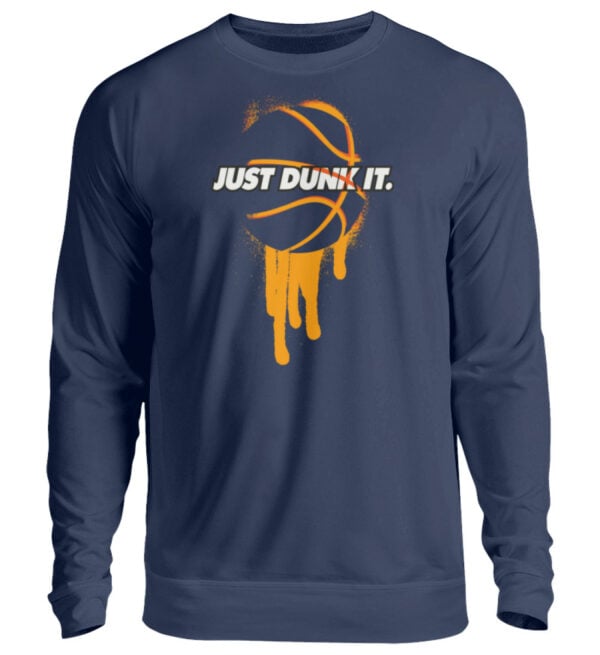 JUST DUNK IT - Unisex Pullover-1676