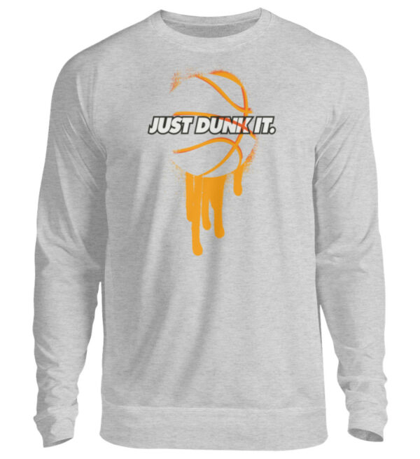 JUST DUNK IT - Unisex Pullover-17